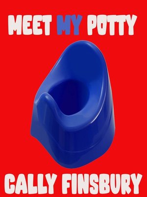 cover image of Meet My Potty